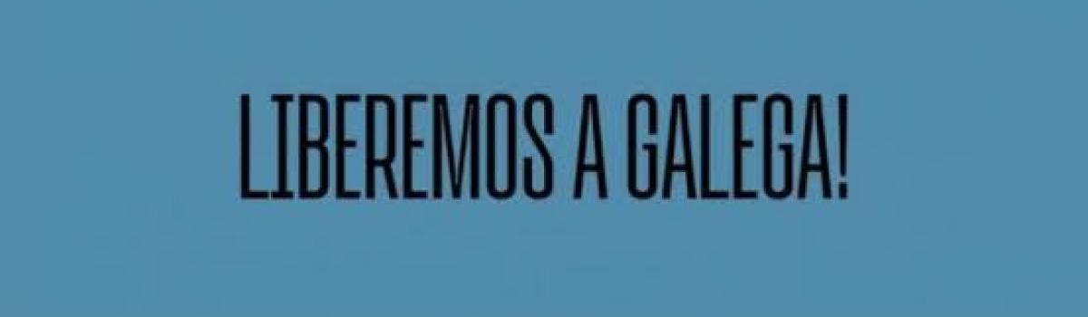 Liberemos a galega